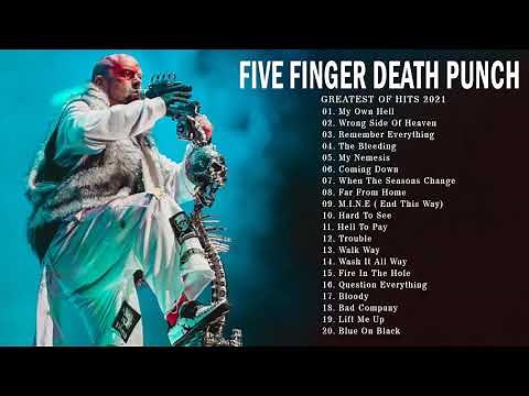 Five Finger Death Punch Greatest Hits Full Album | Best Songs Of Five Finger Death Punch 2021