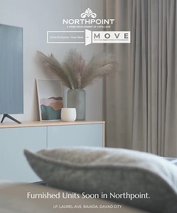 퐈퐭'퐬 퐭퐢퐦퐞 퐭퐨 퐌퐎퐕퐄. Furnished Units Soon in Northpoint. #NorthpointDavao #CondoInDavao | Northpoint Davao | Facebook