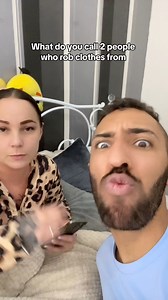 What do you call 2 people who rob clothes from shops? 🤔 #fypシ゚viralシ #foryoupageシ #fypシ゚ #viralreelsシ #viral | Sarah and Xavier