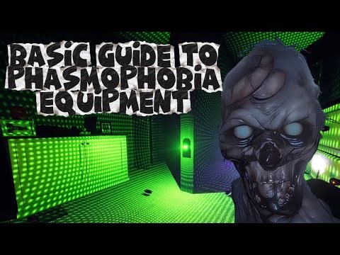 Basic Guide to ALL Equipment in Phasmophobia | Beginner’s Tutorial 2025