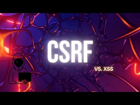 CSRF vs. XSS Explained! (Security Basics)