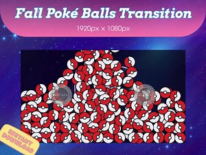 Poké Balls Fall Stream Transition for Twitch, Kick, Youtube / Animated Transition for Streamers and Vtubers / Pokémon Theme -OBS, Streamlabs - Etsy
