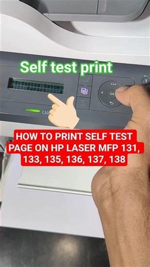 HOW TO PRINT SELF TEST PAGE ON HP LASER MFP 131, 133, 135, 136, 137, 138 #printer #hp #shorts
