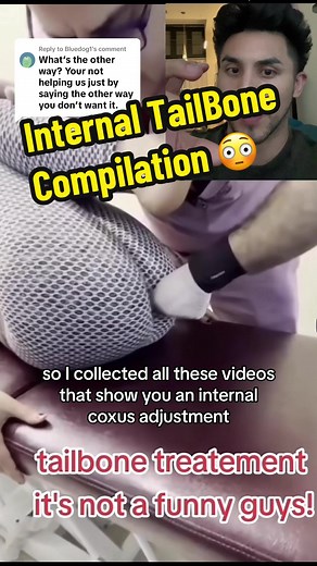 Internal Tailbone Adjustment Compilation