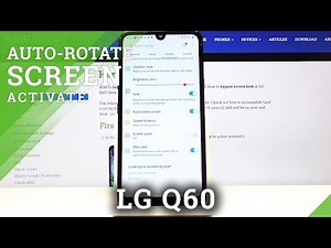 How to Activate Auto-Rotation in LG Q60 – Set Up Display