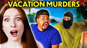 True Crime: The Deadliest Vacation Crimes | REACT