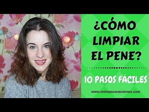 Learn to clean your penis, NOW! 10 easy steps