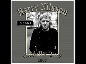 Harry Nilsson - Cuddly Toy (Demo) 1967