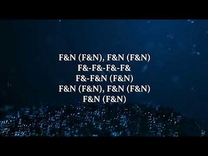 Future - F&N (Lyrics)