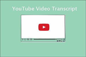 YouTube Video Transcript – A Full Instruction of It - MiniTool