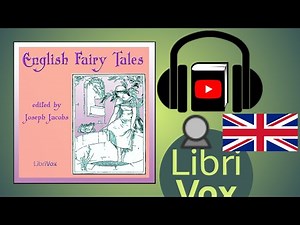 English Fairy Tales by Joseph JACOBS read by Joy Chan | Full Audio Book