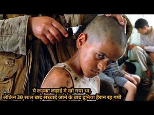 1+1 = 1 | Boy Got Lost in The War, 30 Years Later His Story Shocked The Whole World | Movie in Hindi