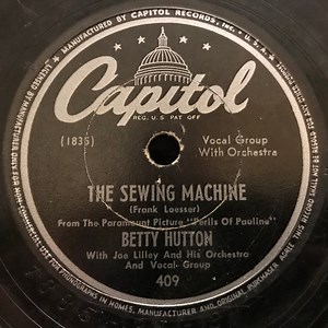 Betty Hutton - I Wish I Didn't Love You So / The Sewing Machine