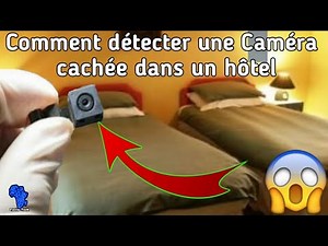 How to Detect a Hidden Camera in a Hotel Room