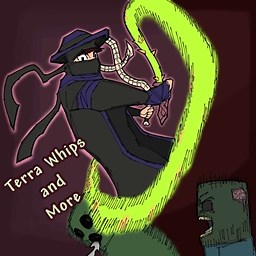 Terra-whips and more - Terraria weapons