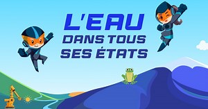 L'eau dans tous ses états
