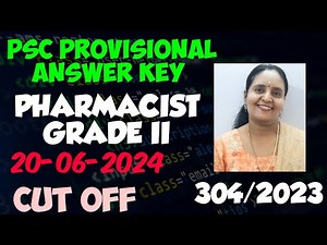 KERALA PSC PROVISIONAL ANSWER KEY , 20-06-2024 , PHARMACIST GRADE 2