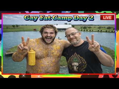 Fat Camp Day 2 for Gay🏕️
