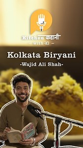 #NewPodcast From Lucknow to Kolkata - journey of Nawab Wajid Ali Shah... . . . #KitchenKahaniwithRB #lucknow #kolkata #history #indianfood #culture #nawabwajidalishah | Ranveer Brar