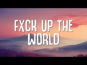 LISA - FXCK UP THE WORLD (Lyrics) ft. Future