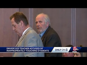 Mass. driving instructor accused of inappropriate touching