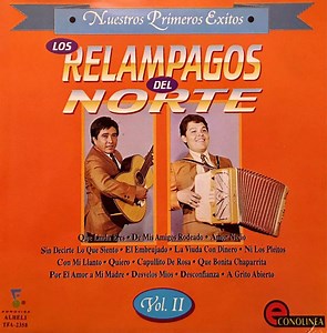 Los Relampagos Del Norte - Nuestros Primeros Éxitos  Vol. II