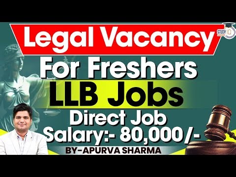 Legal Vacancy Freshers | LLB Jobs | Direct Job Salary:- 80,000 | By:- Apurva Sharma