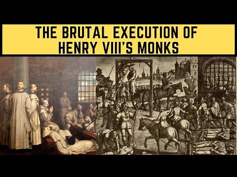 The BRUTAL Execution Of Henry VIII's Monks