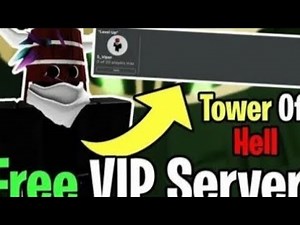 free vip server Tower of hell