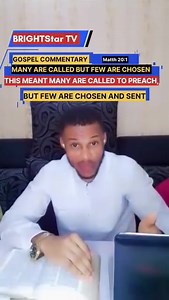 Many Are Called But Few Are Chosen || Who Were Jesus Referring To? #BrightStarTV #GospelCommentary | BrightStar TV