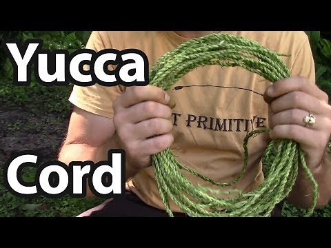 Yucca Cordage made Easy
