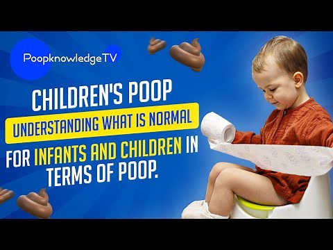 Children's Poop Understanding what is normal for infants | Poop knowledge TV