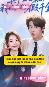236K views · 4.6K reactions | "Thiên kim thật vừa về nhà, nhìn thấy cô gái ngay từ cái nhìn đầu tiên" liền cho rằng cô chính là kẻ mạo danh thân phận thiên kim của mình giả thiên kim đã hưởng phúc suốt 20 năm... | béo ú review phim | Facebook