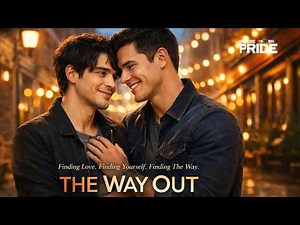 The Way Out | FULL Gay Romance Movie | We Are Pride