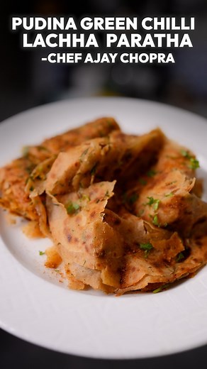 Pudina Green Chilli Lachha Paratha ♥️✨ Try this hot flavourful paratha with some aachar, dahi or as it is ❤️✨ For more paratha recipes head to my YouTube channel #ChefAjayChopra #Paratha #NewRecipe #IndianLunches #IndianBread #Paratha,Real #LachchaParatha #NewRecipe #ExploreNow #TrendingReels #TrendingNow #DinnerRecipe #EasyRecipe #LachchaParathaRecipe | Ajay Chopra