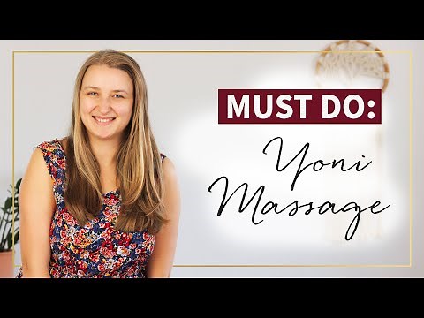 Warum eine Yoni-Massage ein MUST DO ist