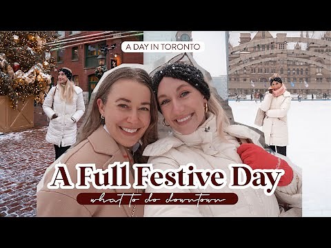 What to do in Toronto in the Winter | VLOGMAS