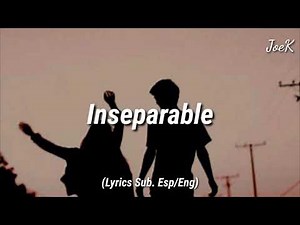 Jonas Brothers - Inseparable (Lyrics Sub Esp/Eng)