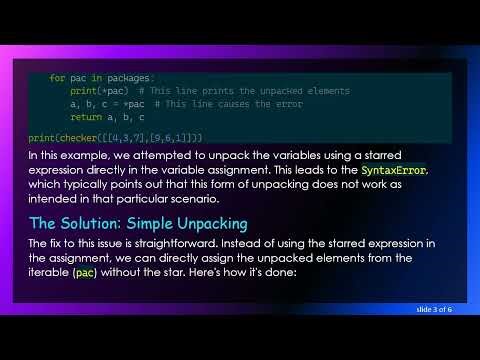 Resolving SyntaxError with Python Starred Expressions for Multiple Variables