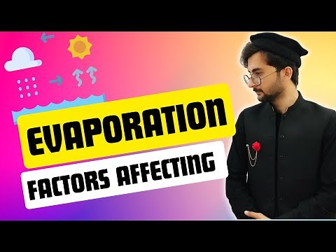 Evaporation (Definition, explanation) and factors affecting evaporation | chapter 5 | class 9