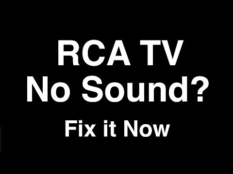 RCA TV No Sound - Fix it Now