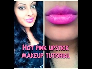 Hot Pink Lipstick Makeup Tutorial