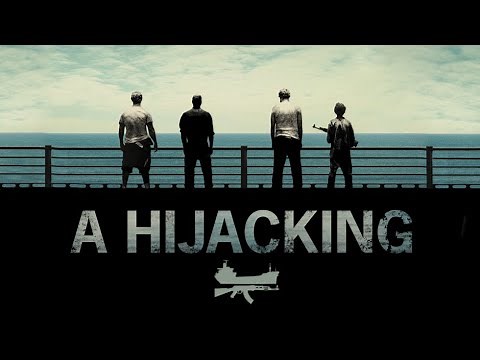 A Hijacking - Official Trailer