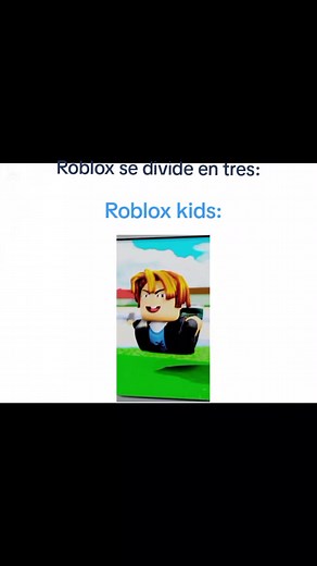 Roblox se divide en tres: Roblox Kids, Roblox Select y Roblox 🥀
