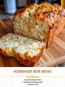 Homemade Beer Bread Ingredients 3 cups all-purpose flour 1...