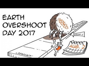 Earth Overshoot Day 2017 lands on August 2