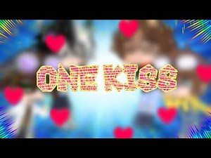 °•One kiss•°||meme||{Tortillaland 2}💗[karzer/zorman x drako/noni x tanizen/carre x spreen]