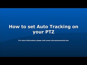 How Auto Tracking PTZ Cameras Work
