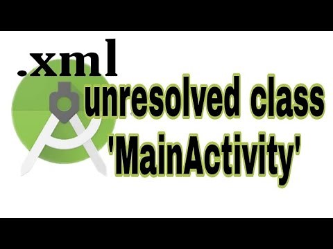unresolved class MainActivity In Android Studio