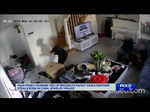 Fake FedEx worker ties up Brooklyn family while partner steals $125K in cash, jewelry: police